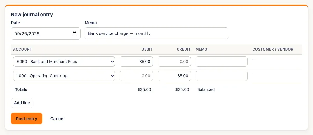 New journal entry: memo Bank service charge — monthly; Bank and Merchant Fees debit 35.00, Operating Checking credit 35.00; Balanced; Post entry