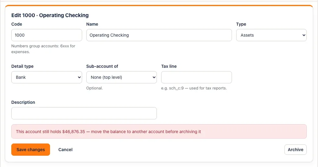 Editing 1000 Operating Checking after Archive: This account still holds $(its balance) — move the balance to another account before archiving it